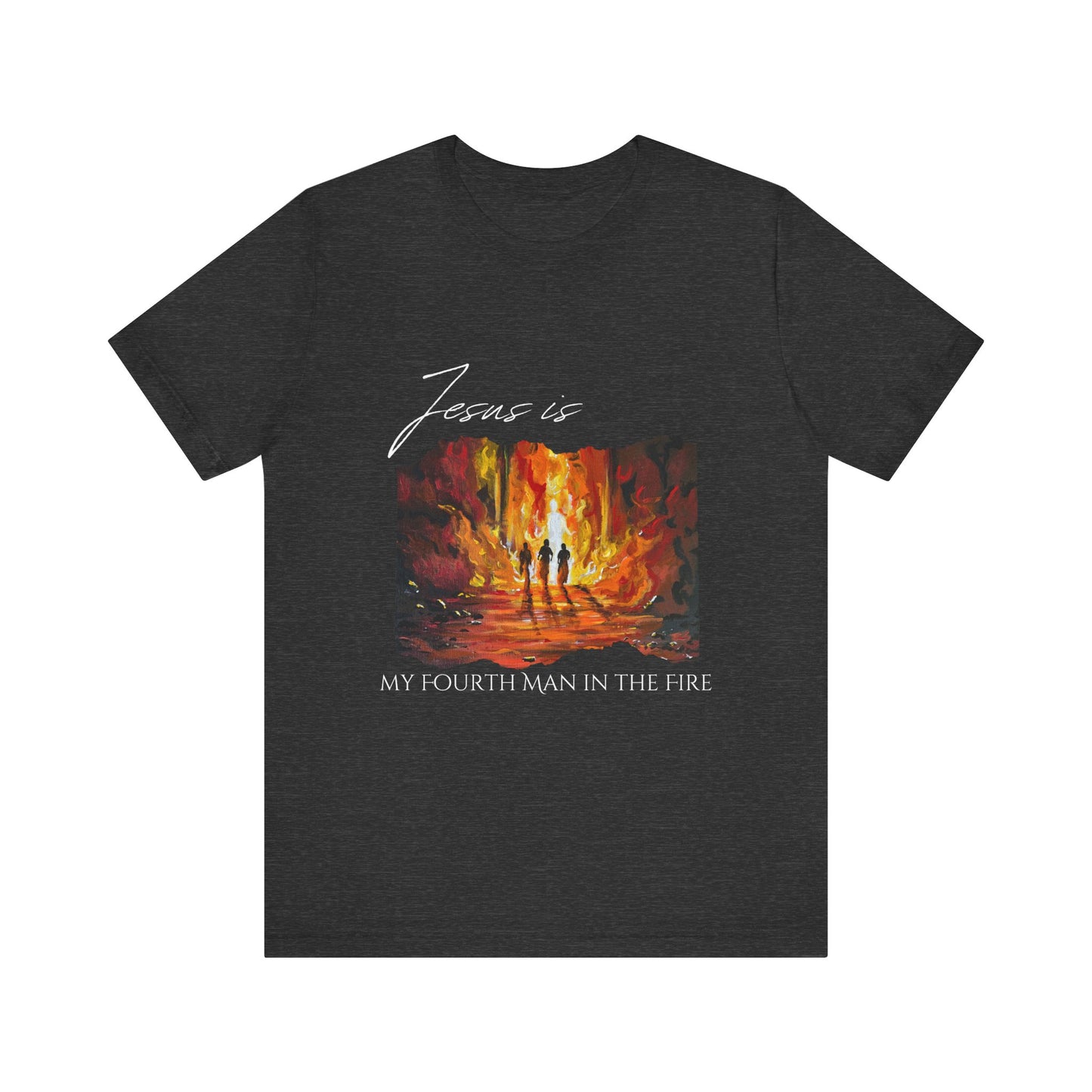 The Fourth Man Inspirational Christian Tee - 'Jesus is My Fourth Man in the Fire'