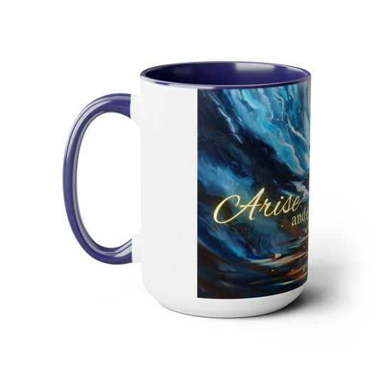 Arise and Walk by Faith Two-Tone Coffee Mugs, 15oz