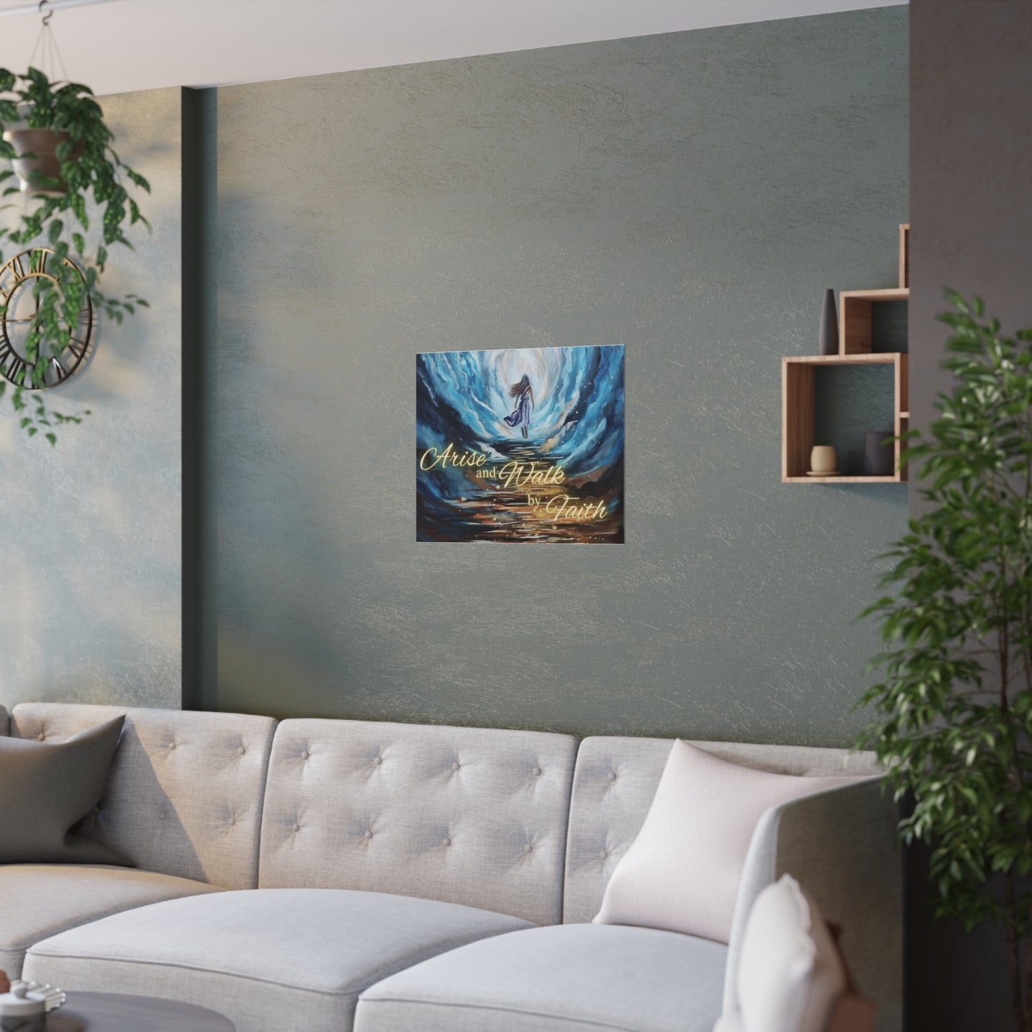 Arise and Walk by Faith Satin Posters (210gsm)