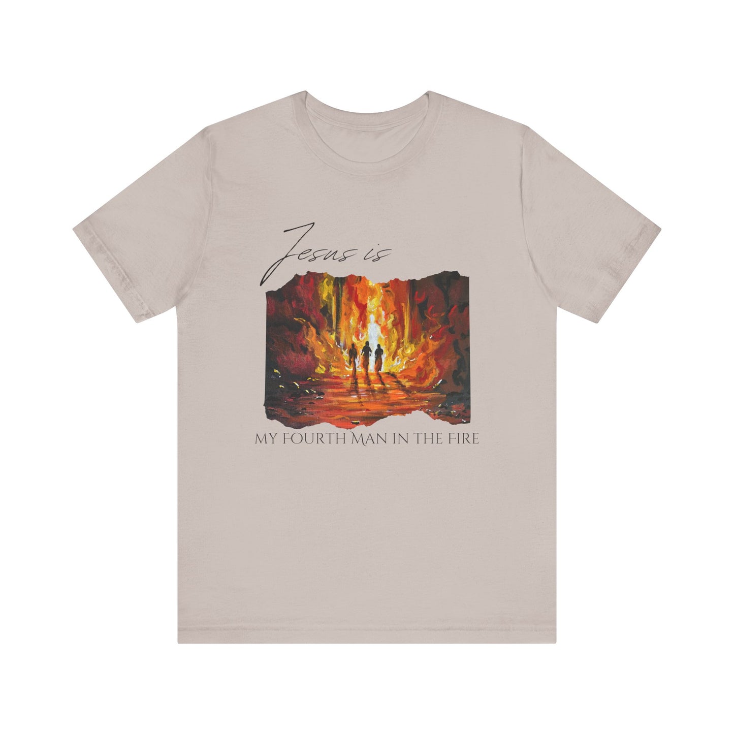 The Fourth Man Inspirational Christian Tee - 'Jesus is My Fourth Man in the Fire'