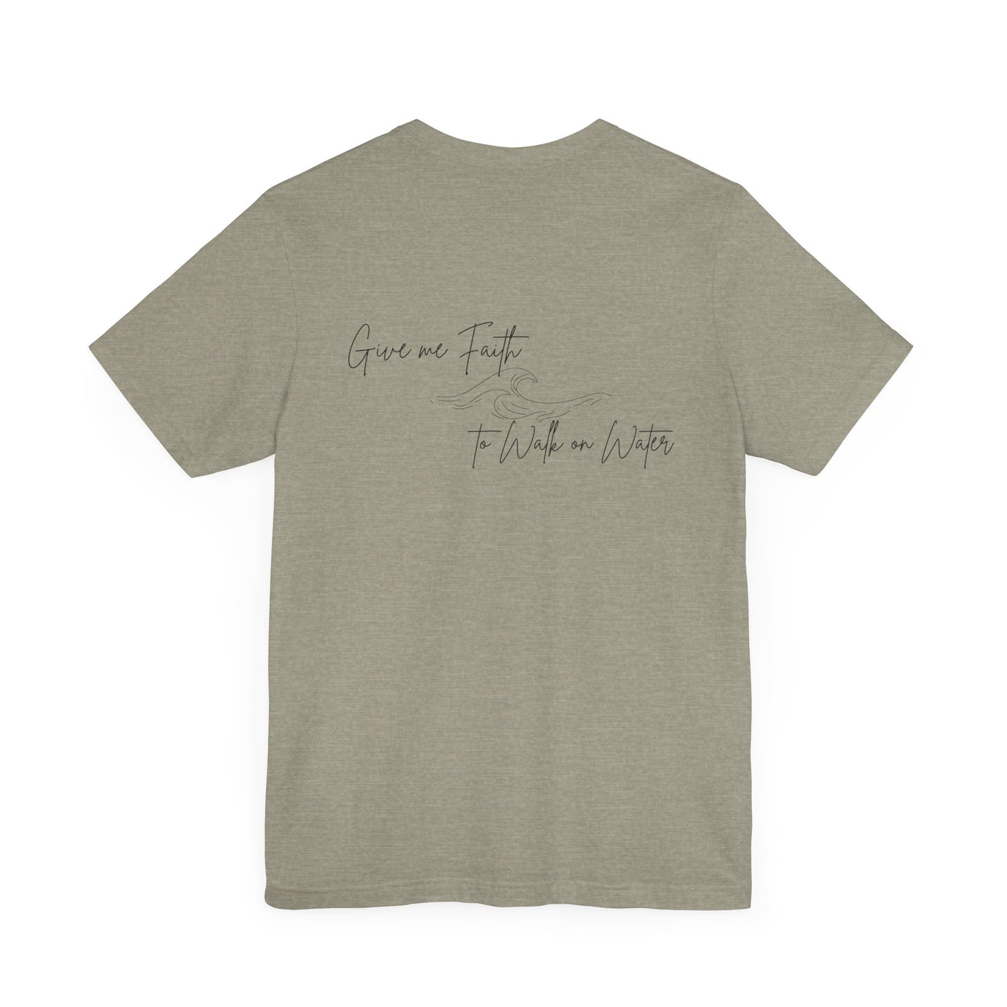 Walking on Faith Unisex Short Sleeve Tee - Embrace the Calm